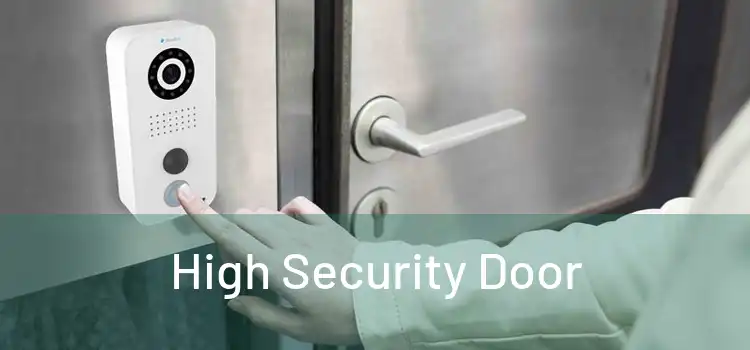 High Security Door